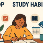 Top Study Habits for Academic Excellence in Students